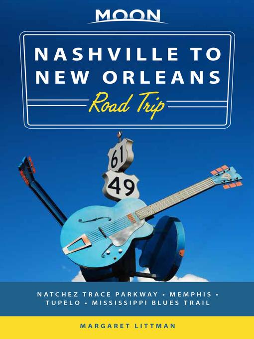 Title details for Moon Nashville to New Orleans Road Trip by Margaret Littman - Wait list